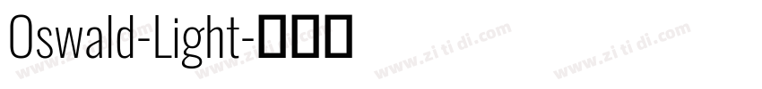 Oswald-Light字体转换