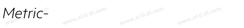Metric字体转换