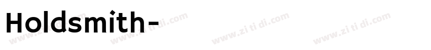 Holdsmith字体转换