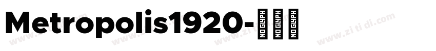 Metropolis1920字体转换