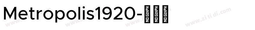 Metropolis1920字体转换