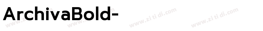 ArchivaBold字体转换