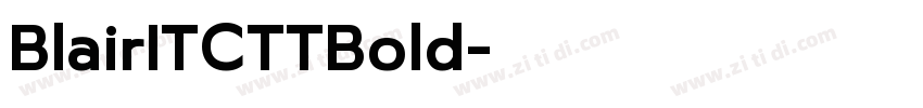 BlairITCTTBold字体转换