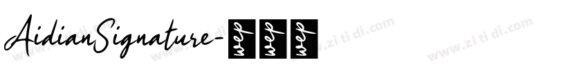 AidianSignature字体转换