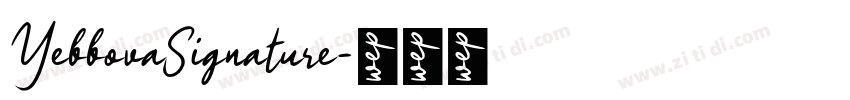 YellovaSignature字体转换