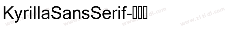 KyrillaSansSerif字体转换