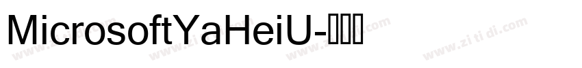 MicrosoftYaHeiU字体转换