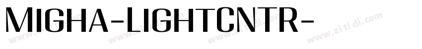 Migha-LightCNTR字体转换