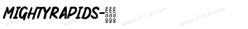 MightyRapids字体转换