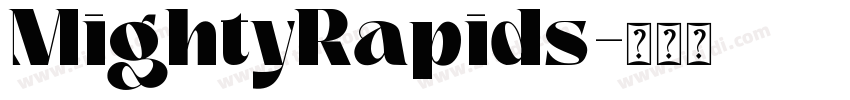 MightyRapids字体转换