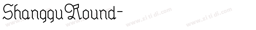 ShangguRound字体转换