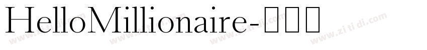 HelloMillionaire字体转换 HelloMillionaire字体转换