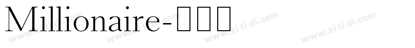 Millionaire字体转换 Millionaire字体转换