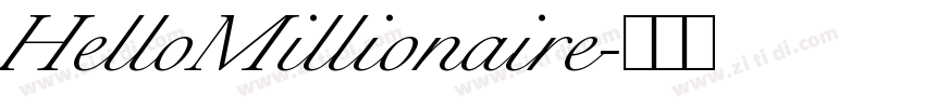 HelloMillionaire字体转换 HelloMillionaire字体转换
