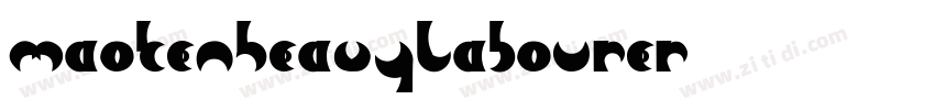 MaokenHeavyLabourer字体转换