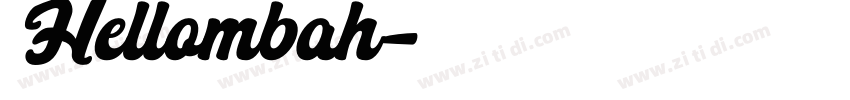 Hellombah字体转换