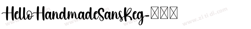 HelloHandmadeSansReg字体转换
