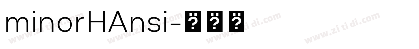 minorHAnsi字体转换