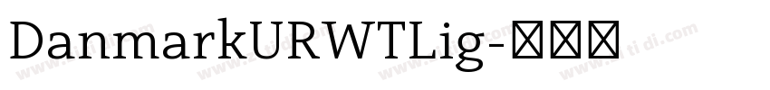 DanmarkURWTLig字体转换