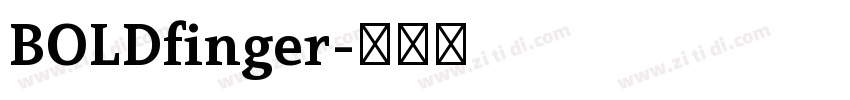 BOLDfinger字体转换