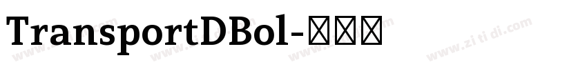 TransportDBol字体转换