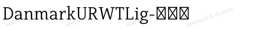 DanmarkURWTLig字体转换