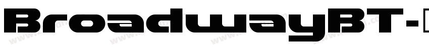 BroadwayBT字体转换