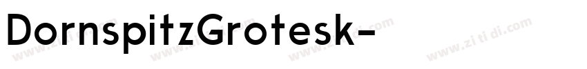 DornspitzGrotesk字体转换