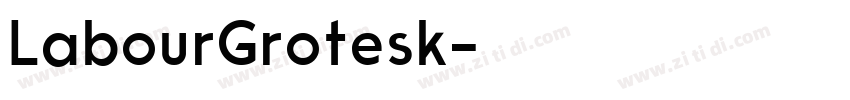 LabourGrotesk字体转换