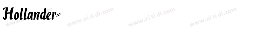 Hollander字体转换