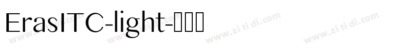 ErasITC-light字体转换