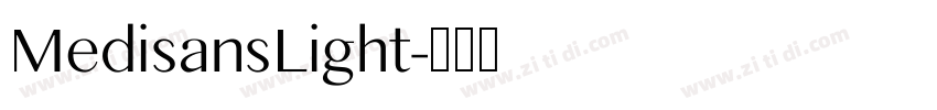 MedisansLight字体转换