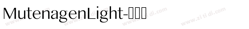MutenagenLight字体转换