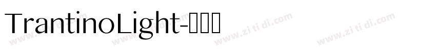 TrantinoLight字体转换