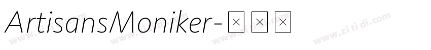 ArtisansMoniker字体转换
