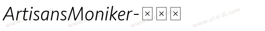 ArtisansMoniker字体转换