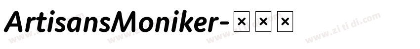ArtisansMoniker字体转换