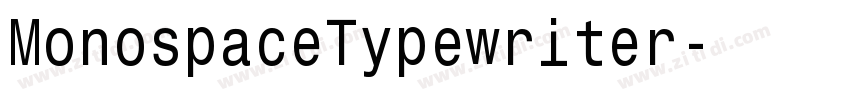MonospaceTypewriter字体转换