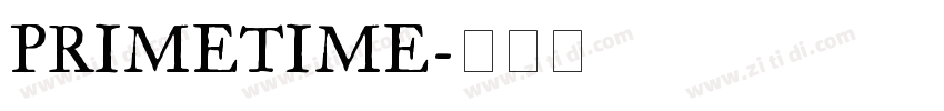 PRIMETIME字体转换