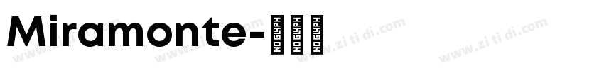 Miramonte字体转换