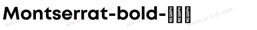 Montserrat-bold字体转换