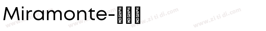 Miramonte字体转换