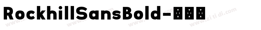 RockhillSansBold字体转换
