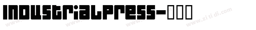 IndustrialPress字体转换