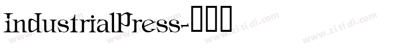 IndustrialPress字体转换