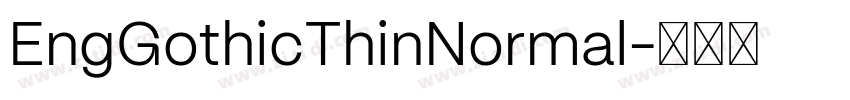 EngGothicThinNormal字体转换