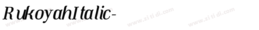 RukoyahItalic字体转换