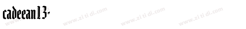 cadeean13字体转换