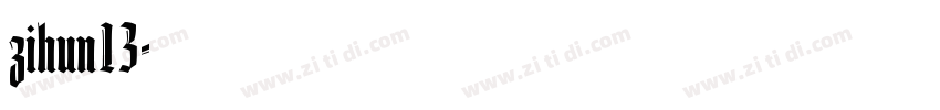 zihun13字体转换