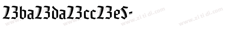 23ba23da23cc23e5字体转换